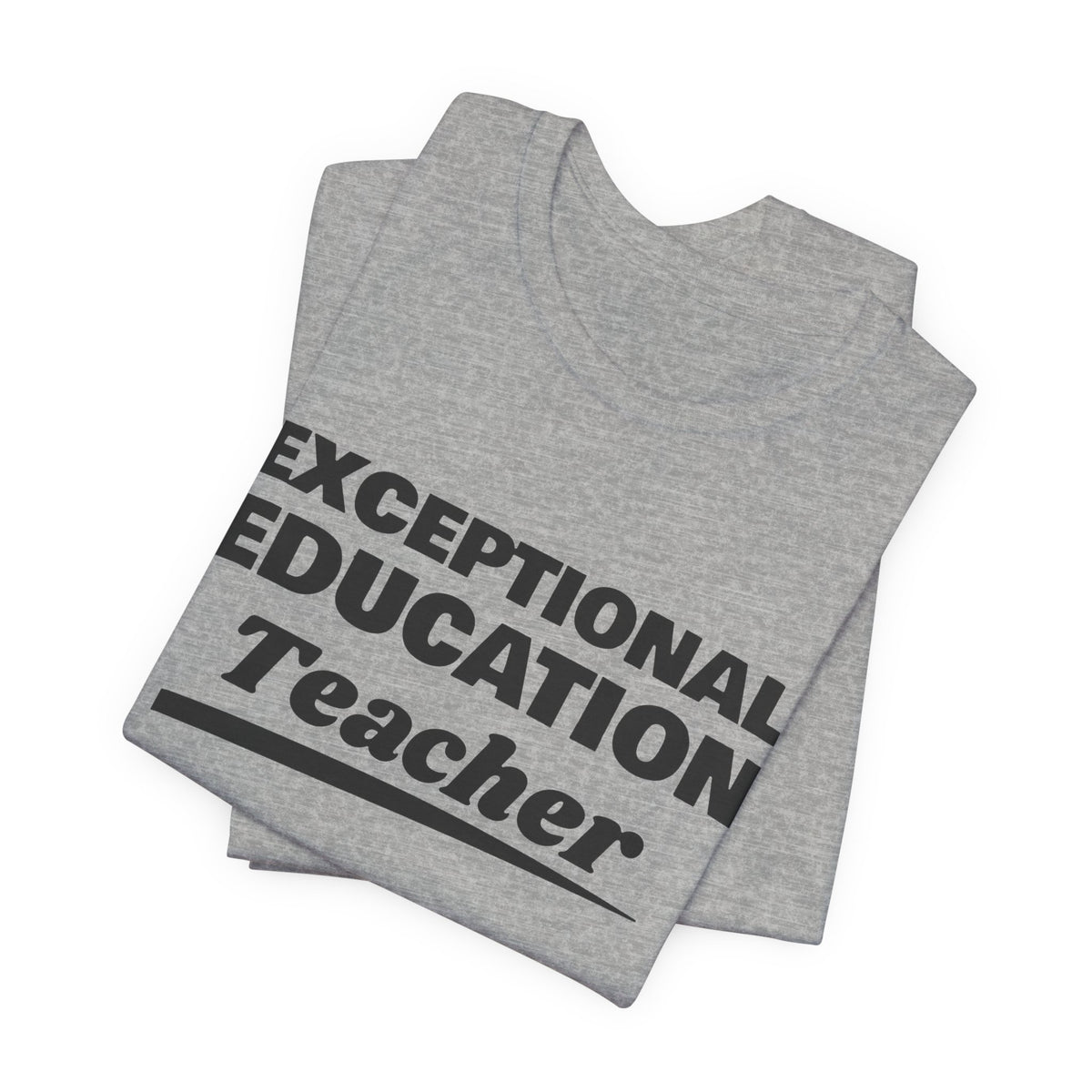 Exceptional Education Teacher Tee (Light)