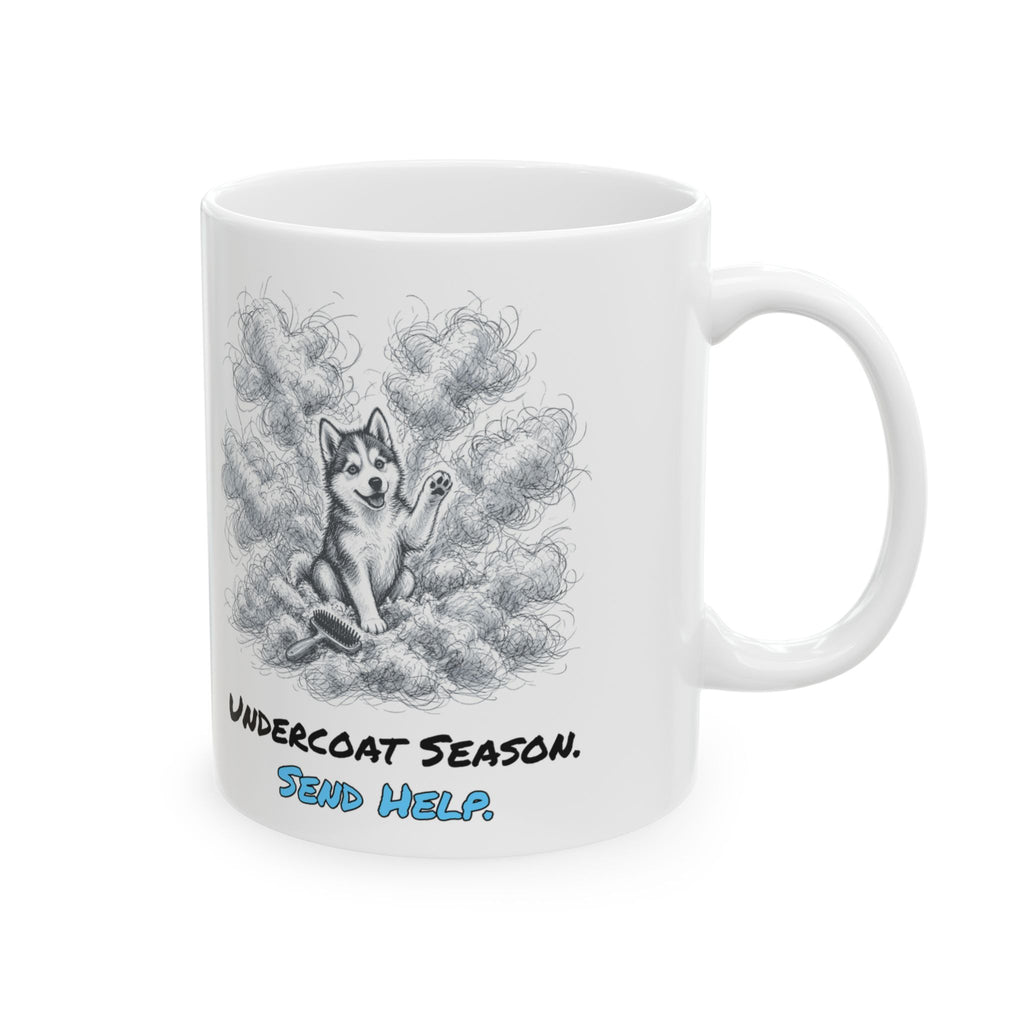 Undercoat Season. Send Help. Mug