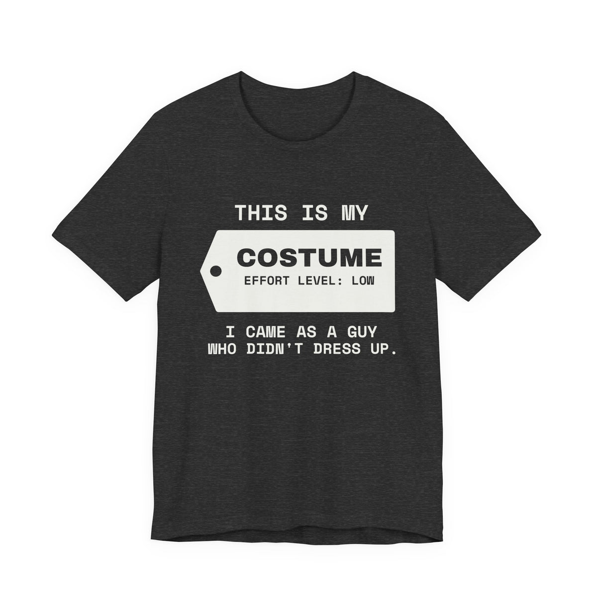 This Is My Costume Tee (Dark)