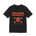 Calcium Enthusiast Tee (Black / Orange)