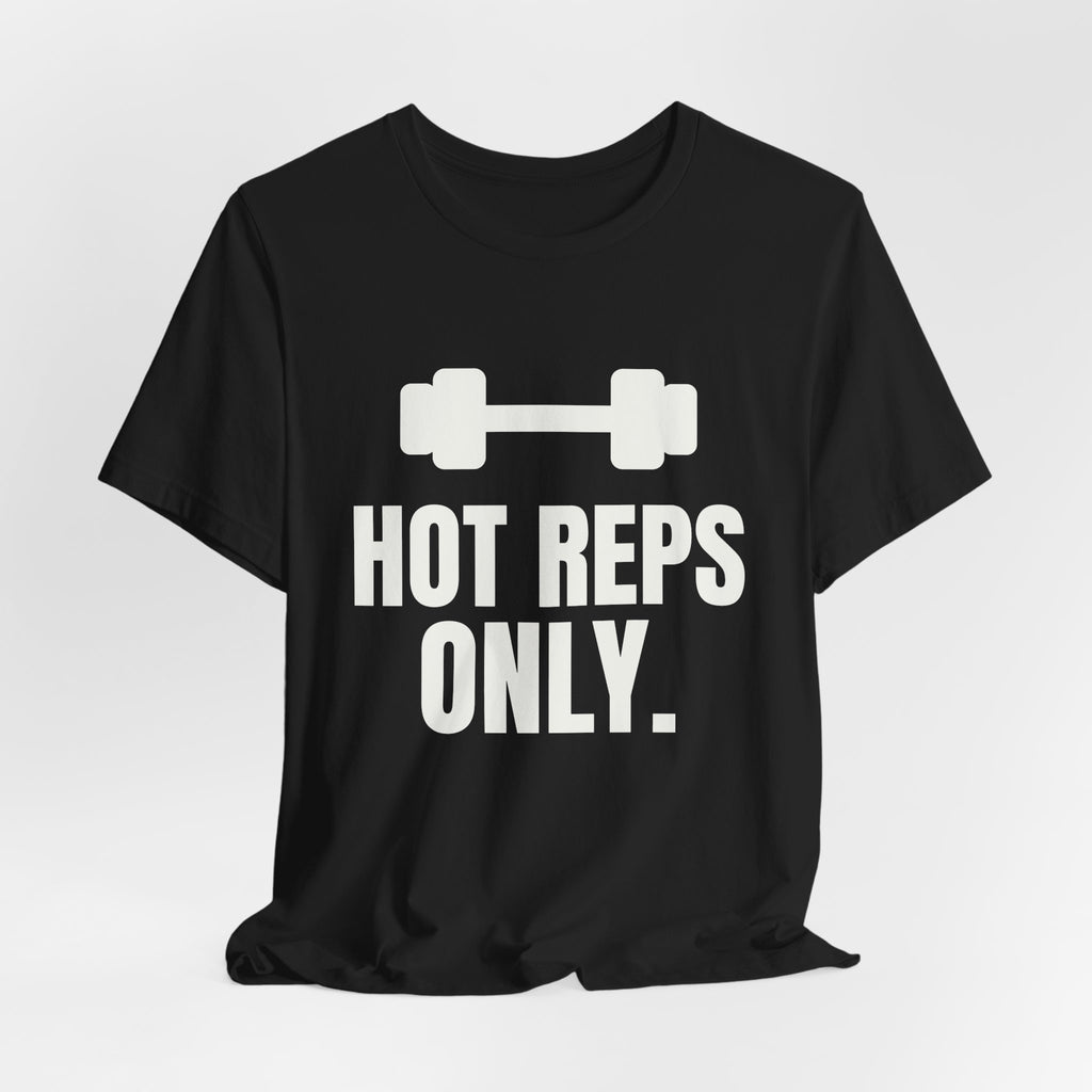 Hot Reps Only Tee (Dark)