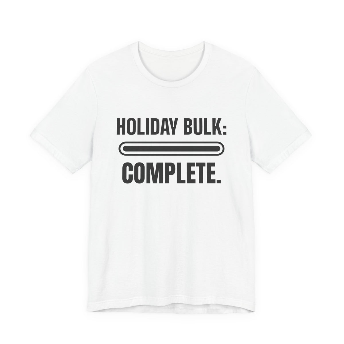 Holiday Bulk: Complete Tee (Light)