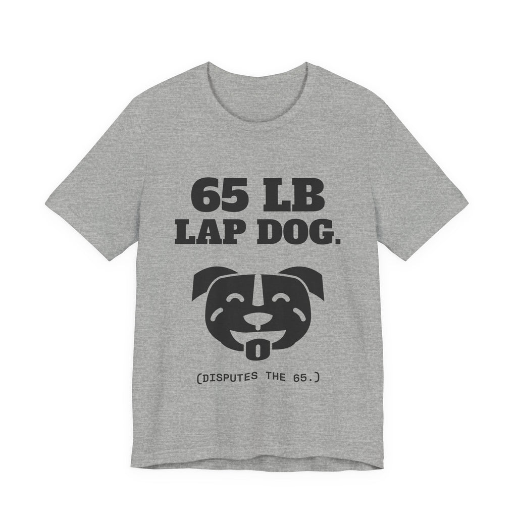 65 lb Lap Dog Tee (Light)
