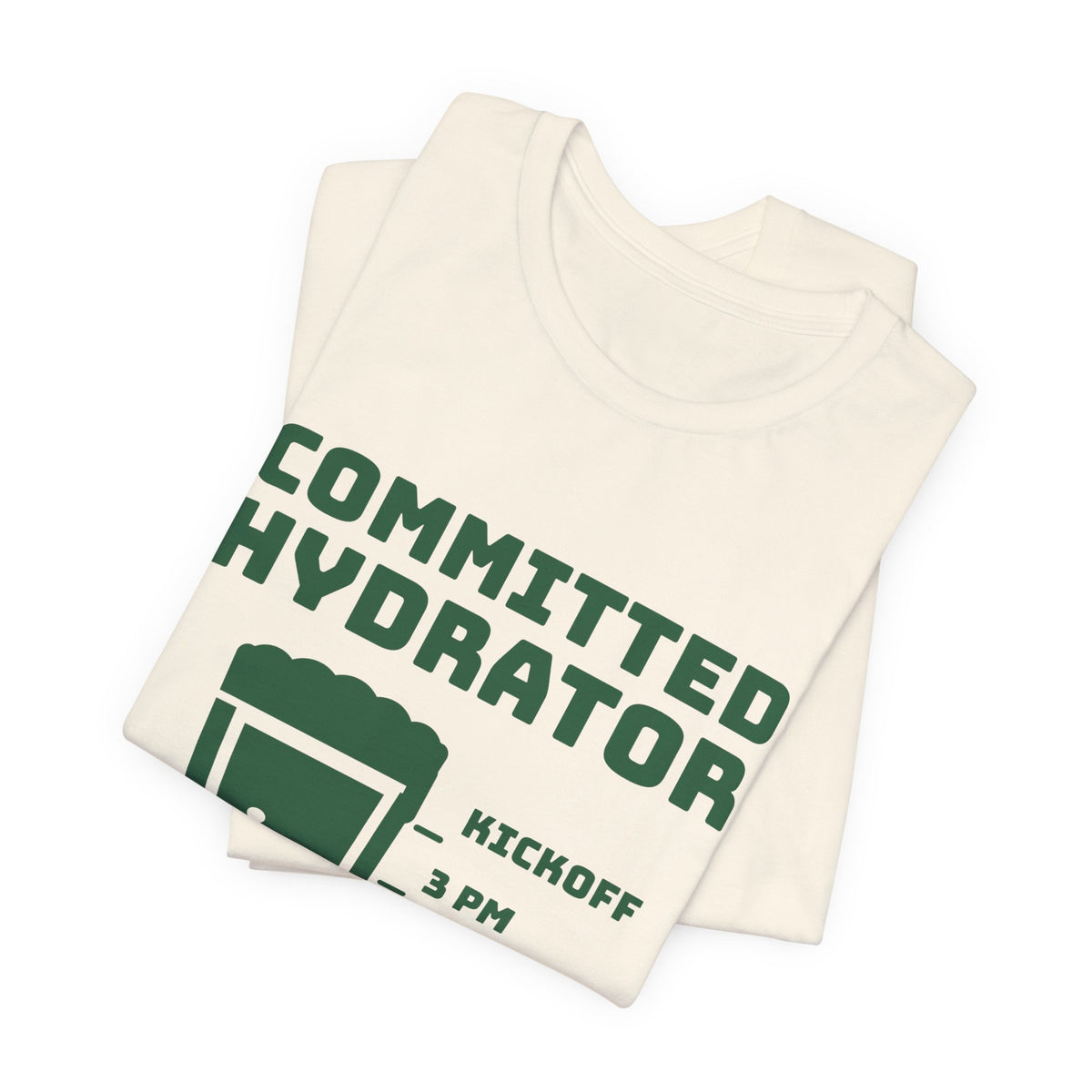 Committed Hydrator (Beer Counts) Tee (Forest Green Ink)