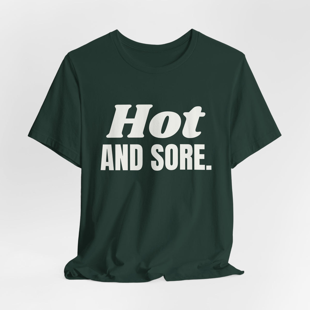 Hot and Sore Tee (Dark)