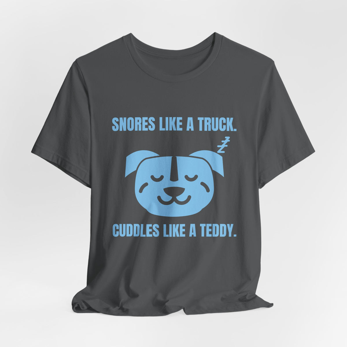 Snores Like a Truck Tee (Sky Blue Ink)