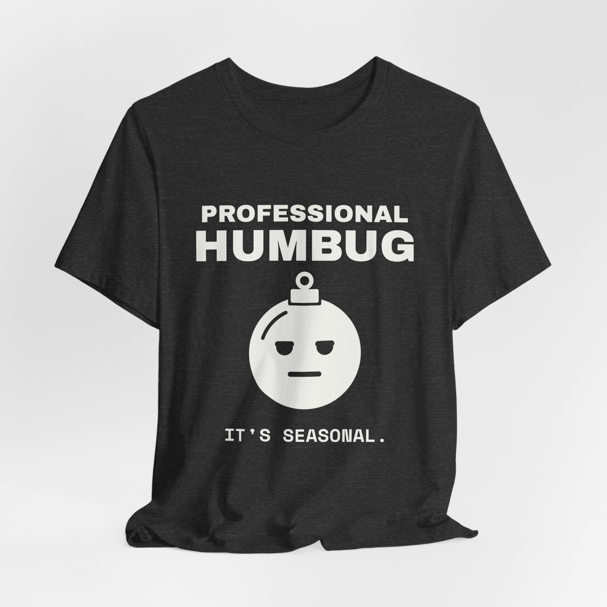 Professional Humbug Tee (Dark)