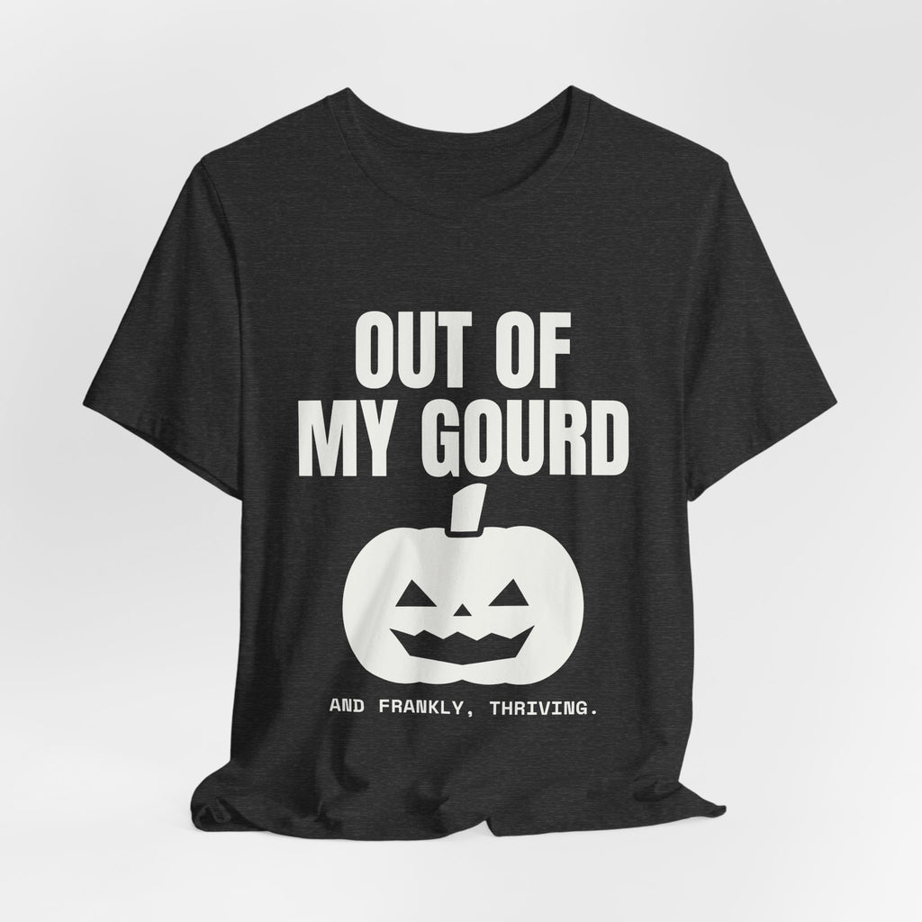 Out of My Gourd Tee (Dark)