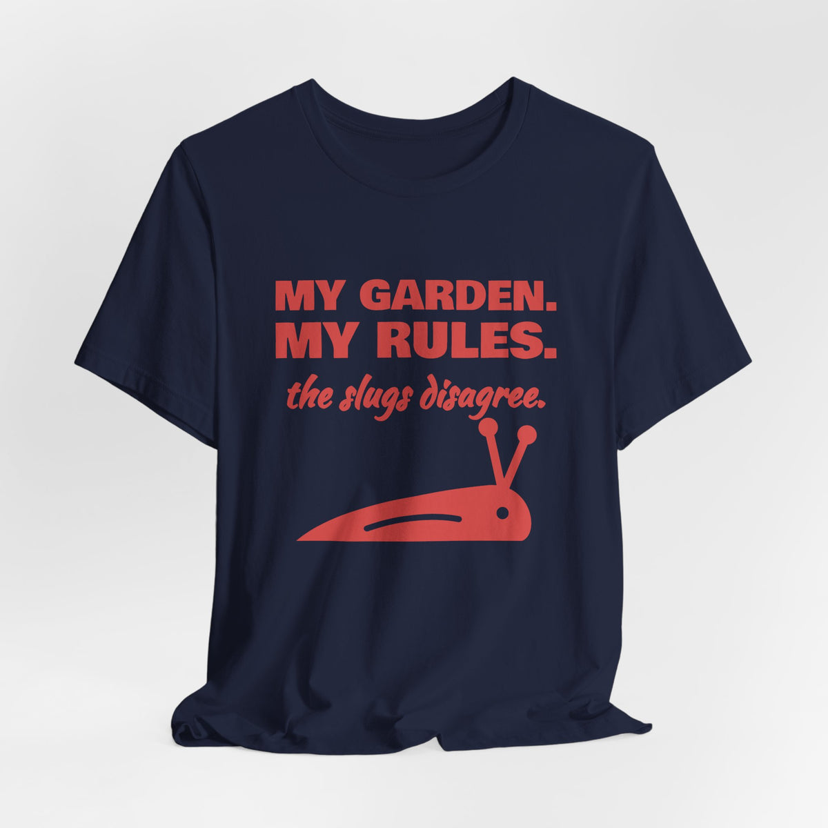 My Garden. My Rules Tee (Tomato)