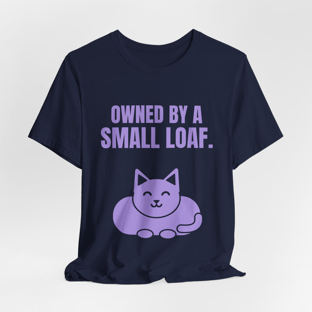 Owned by a Small Loaf Tee (Lavender)