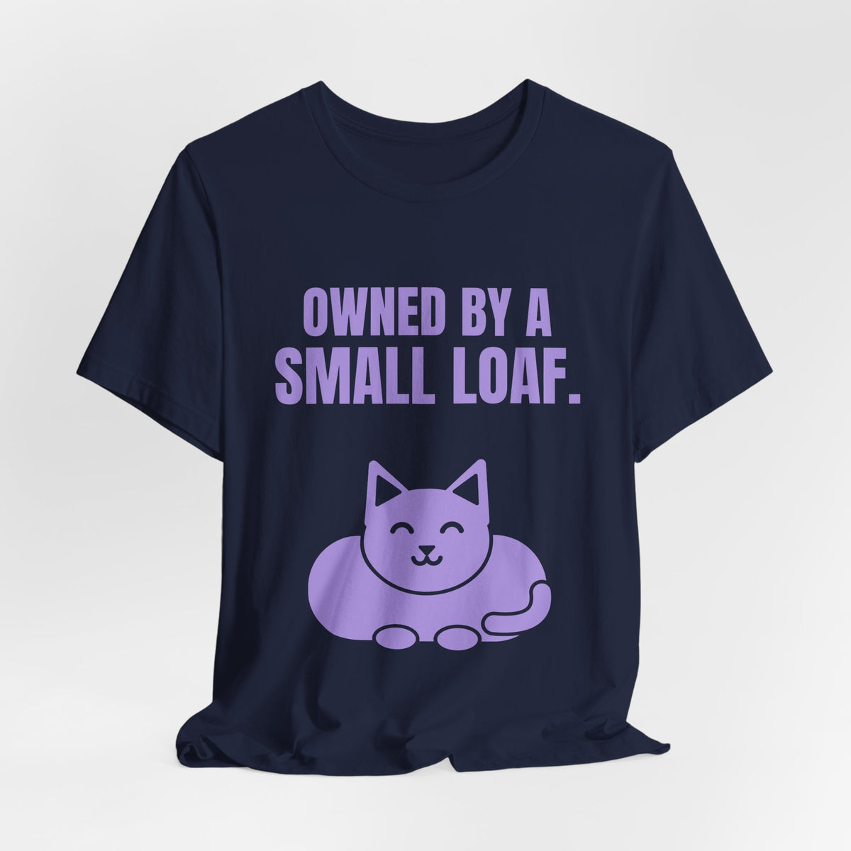 Owned by a Small Loaf Tee (Lavender)