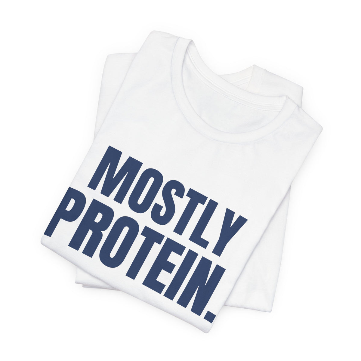 Mostly Protein Tee (Navy Blue Ink)
