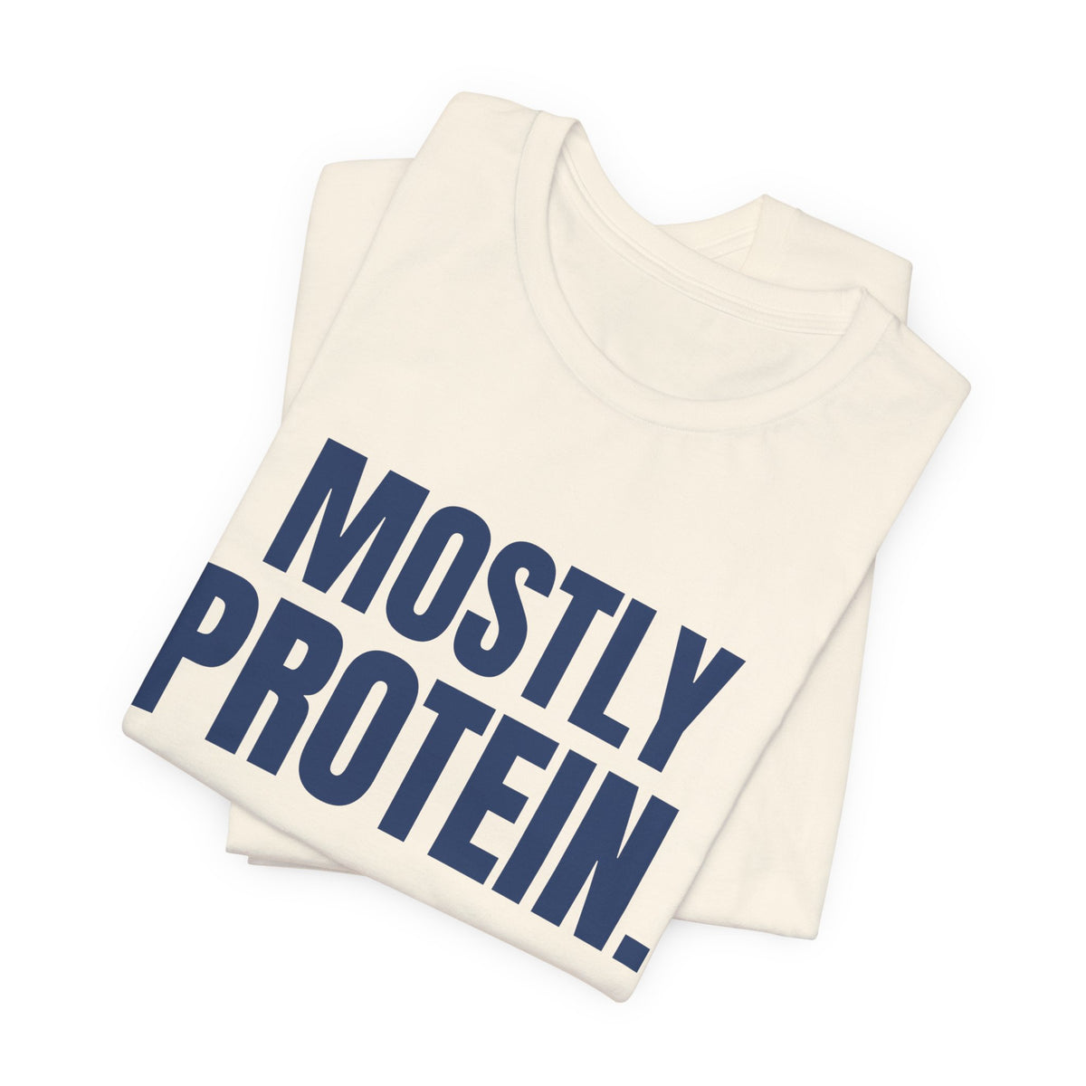 Mostly Protein Tee (Navy Blue Ink)