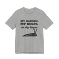 My Garden. My Rules Tee (Light)