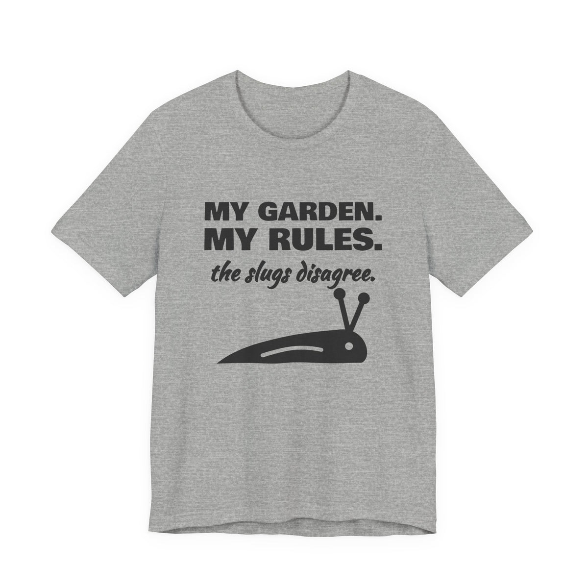 My Garden. My Rules Tee (Light)