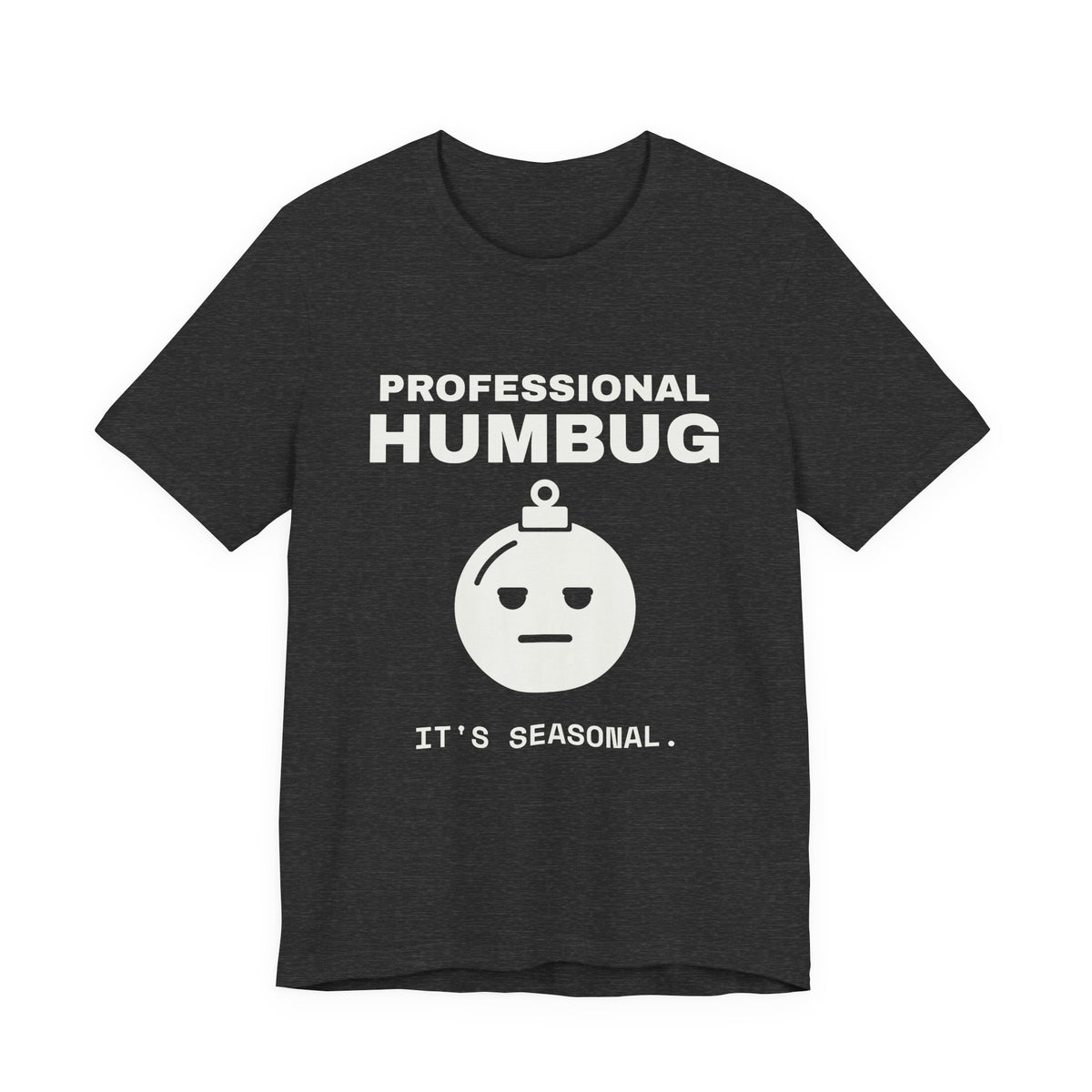 Professional Humbug Tee (Dark)