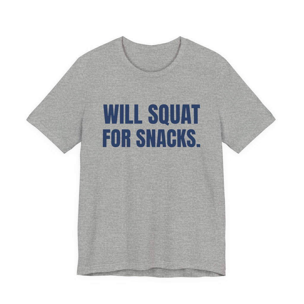 Will Squat for Snacks Tee (Navy Blue Ink)