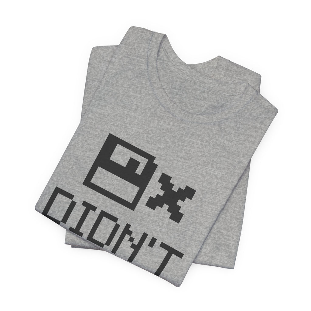 Didn't Save. Regret Everything Tee (Light)