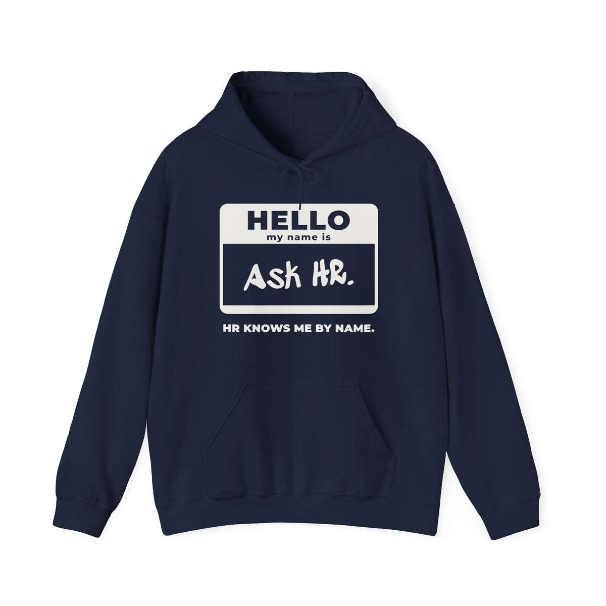 HR Knows Me by Name Hoodie (Dark)
