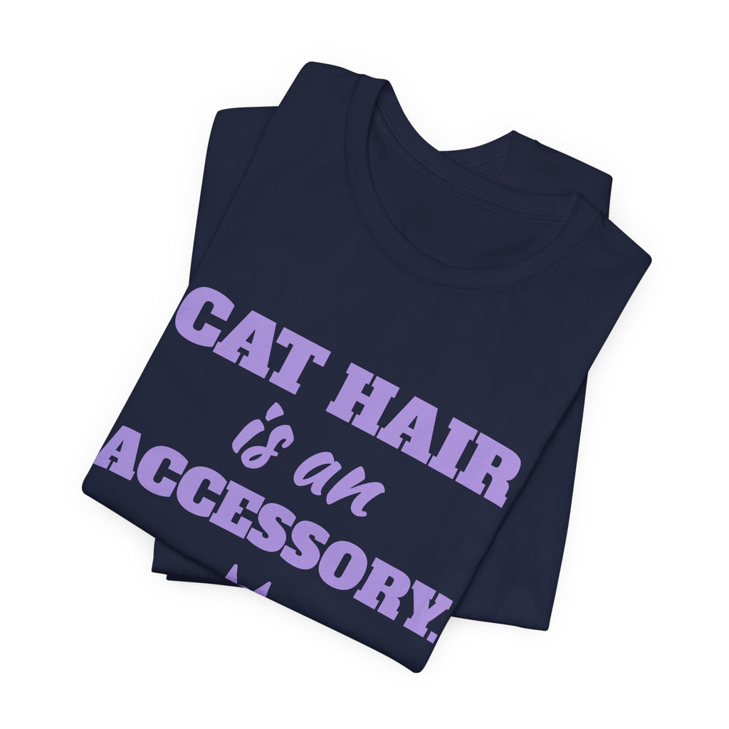 Cat Hair Is an Accessory Tee (Lavender)