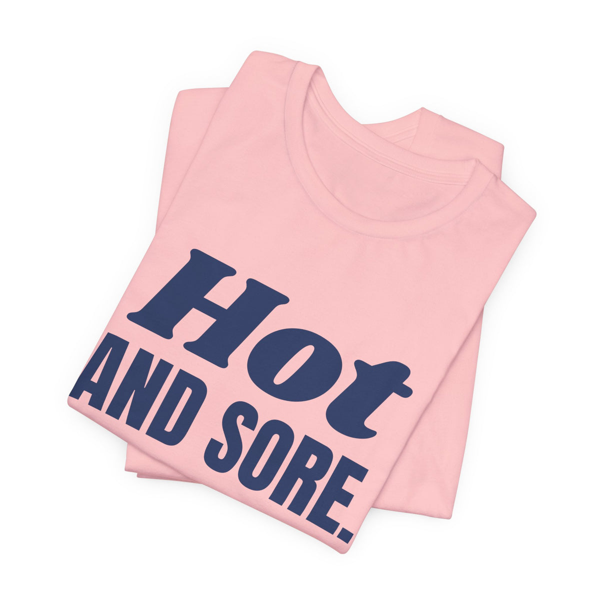 Hot and Sore Tee (Navy Blue Ink)