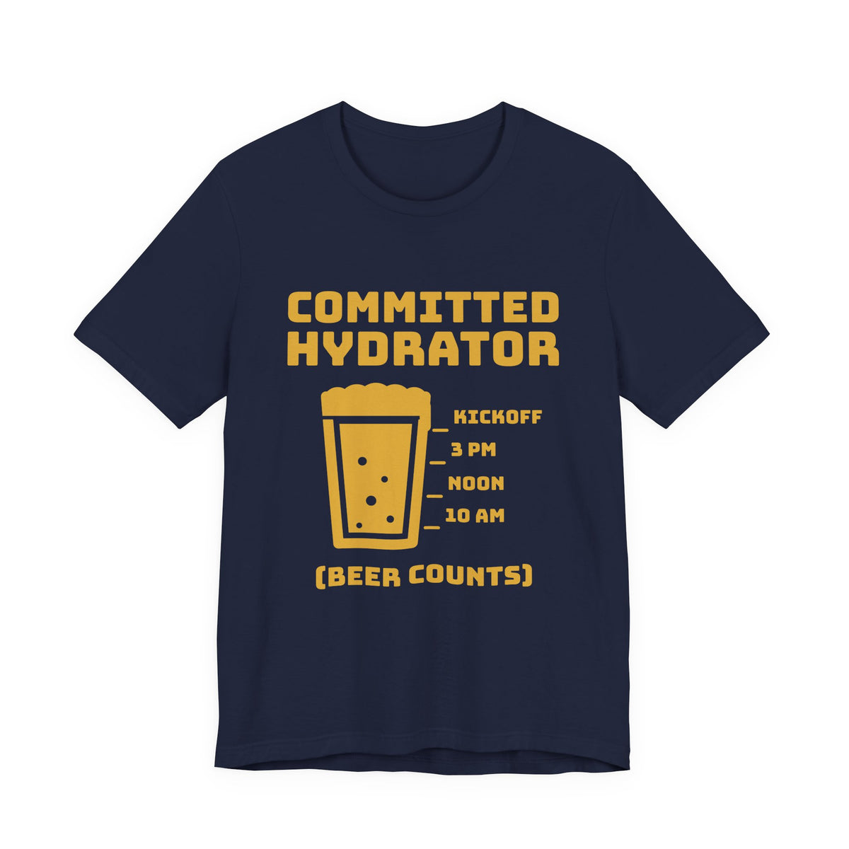 Committed Hydrator (Beer Counts) Tee (Gold Ink)
