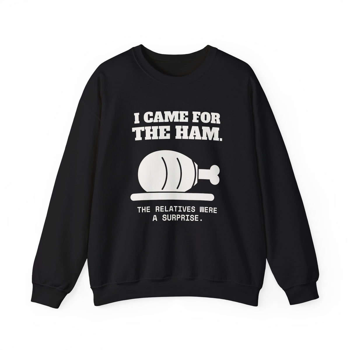 I Came for the Ham Crewneck Sweatshirt (Dark)