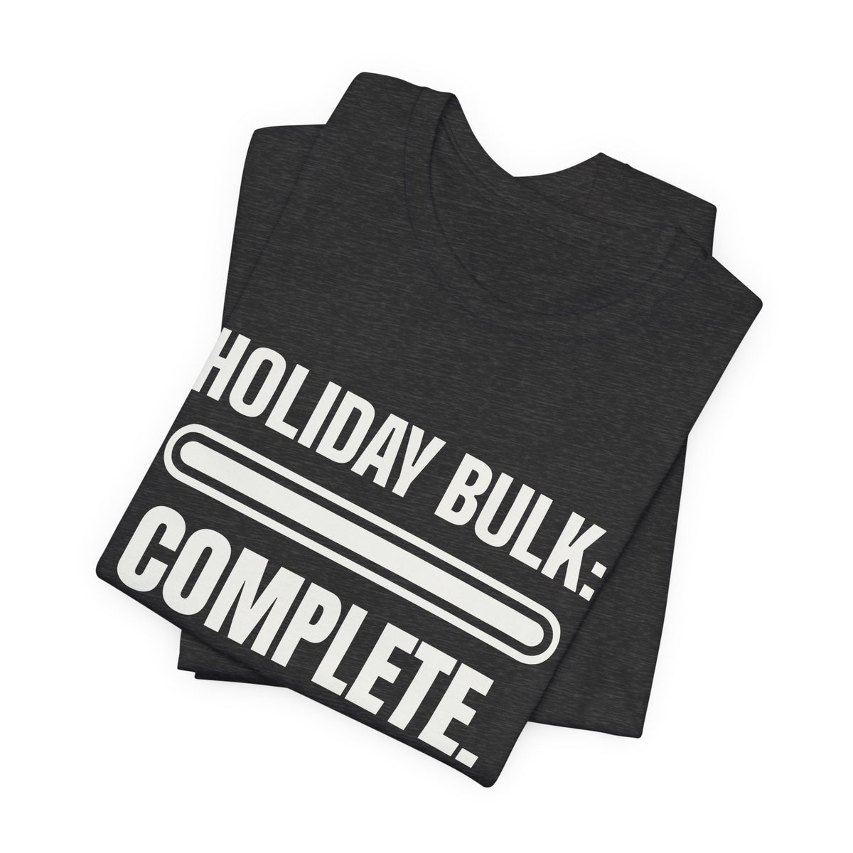 Holiday Bulk: Complete Tee (Dark)