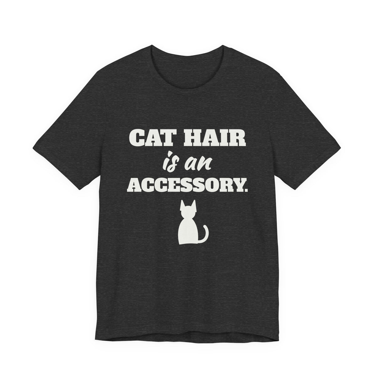 Cat Hair Is an Accessory Tee (Dark)