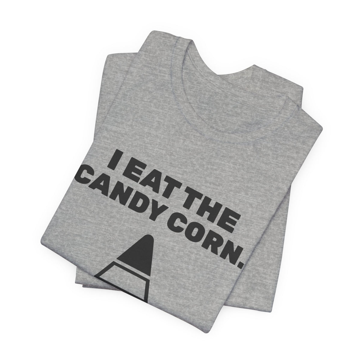I Eat the Candy Corn Tee (Light)