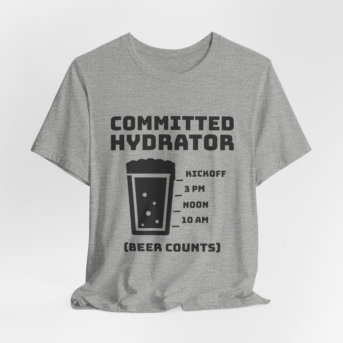 Committed Hydrator (Beer Counts) Tee (Light)