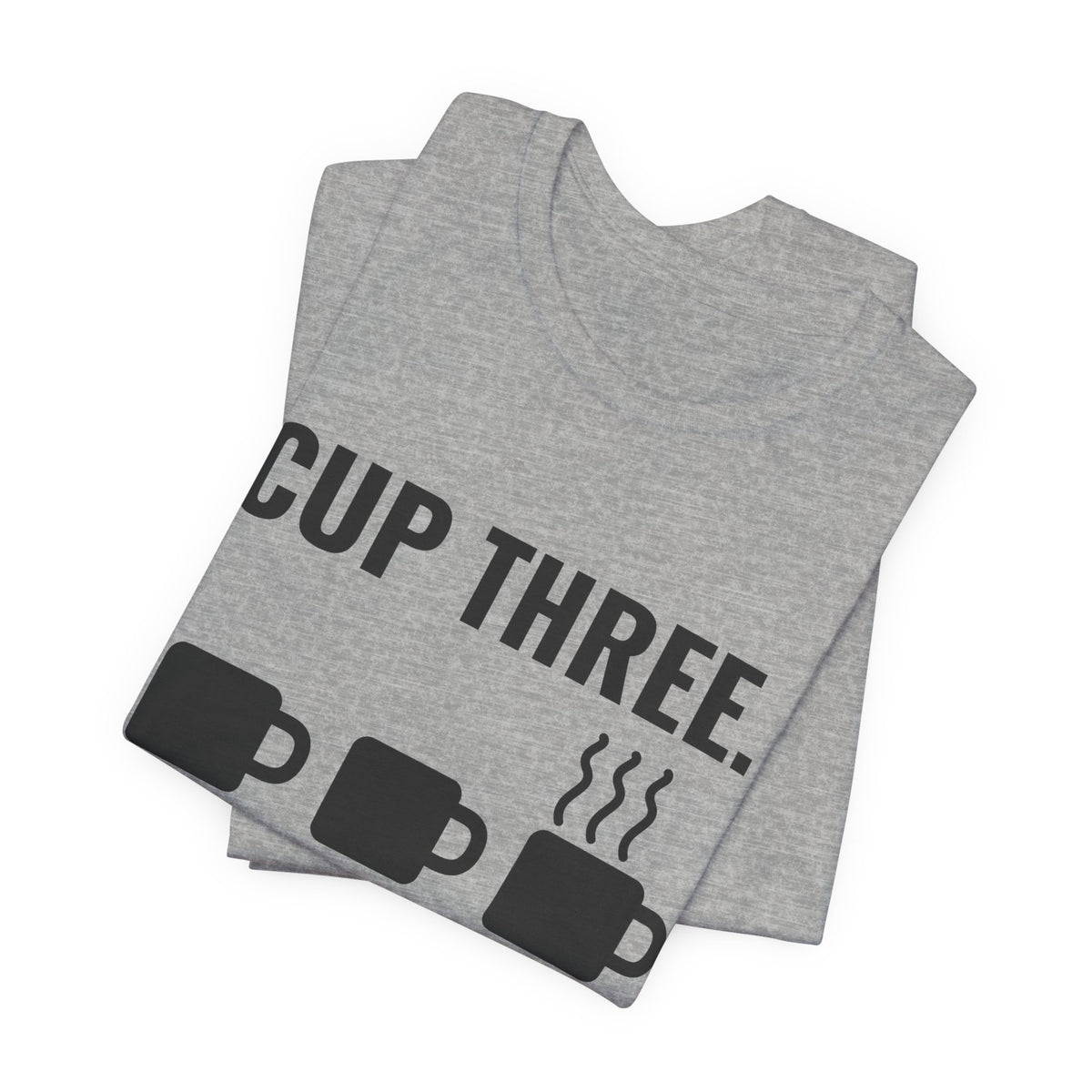 Cup Three. Proceed Tee (Light)