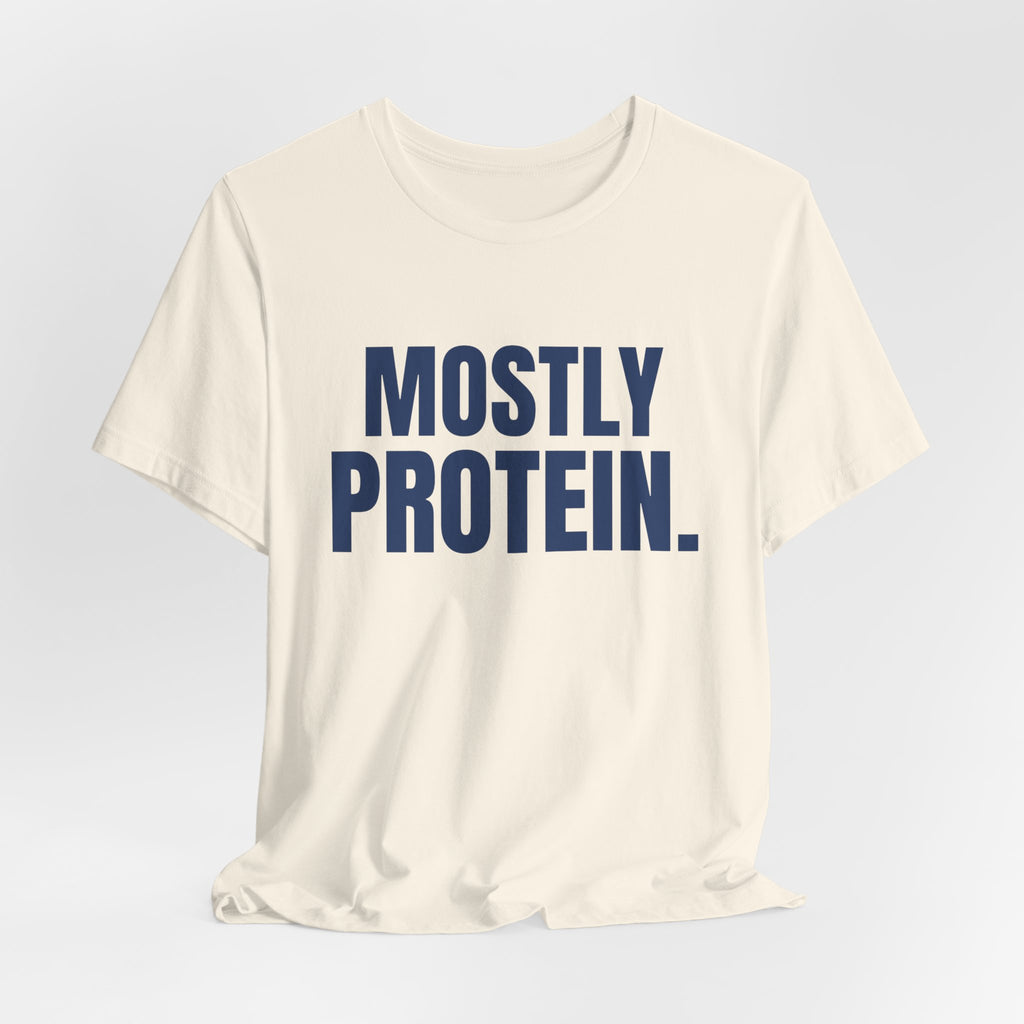Mostly Protein Tee (Navy Blue Ink)