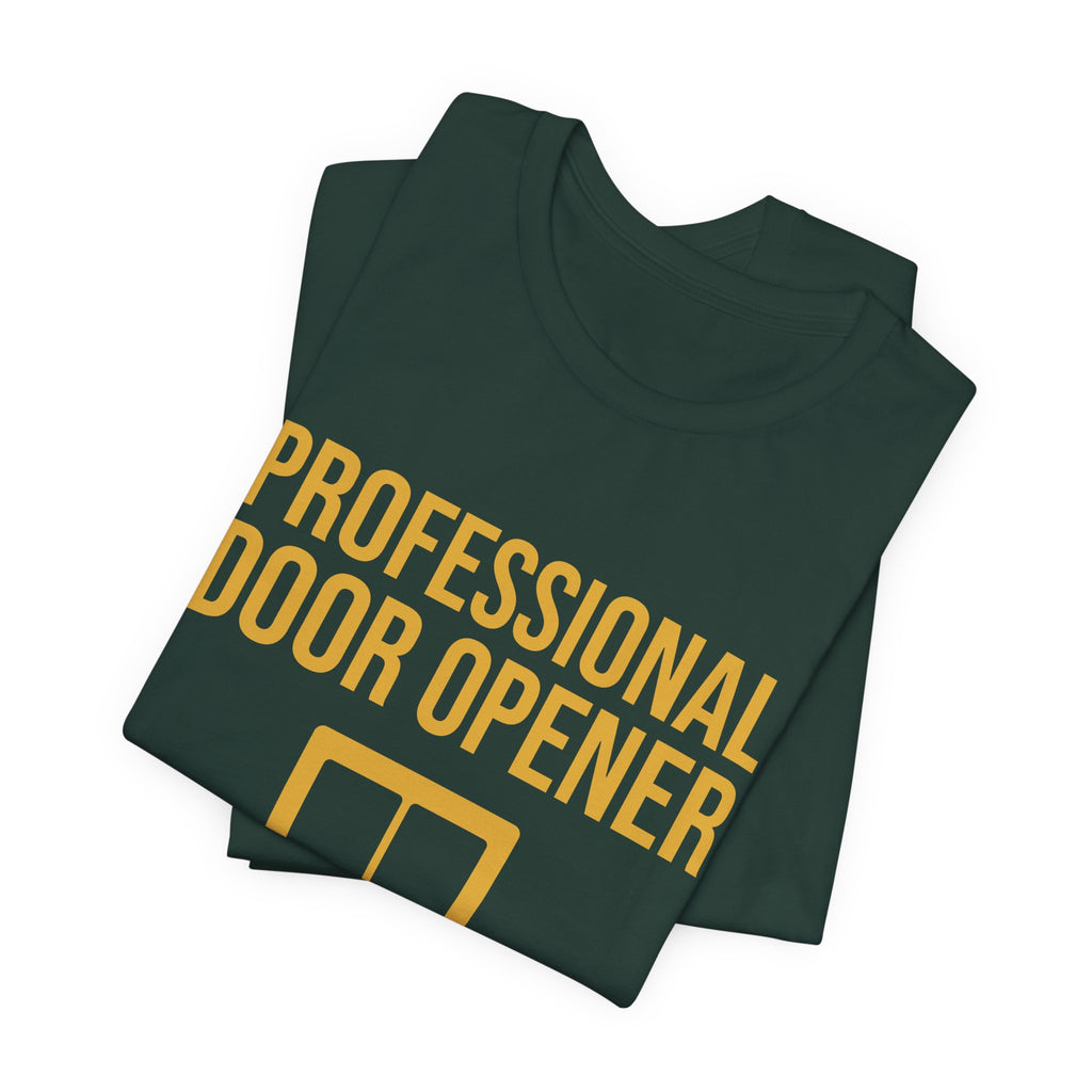 Professional Door Opener Tee (Gold)